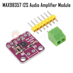MAX98357 I2S Audio Amp Module